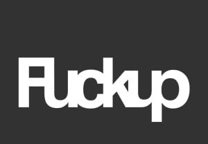 fuckupfest